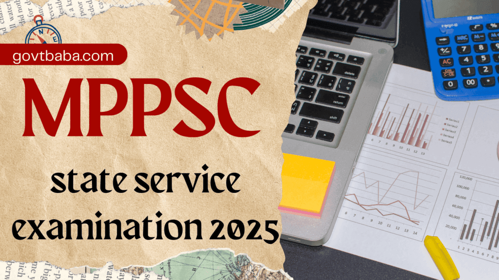 Mppsc State service examination 2025