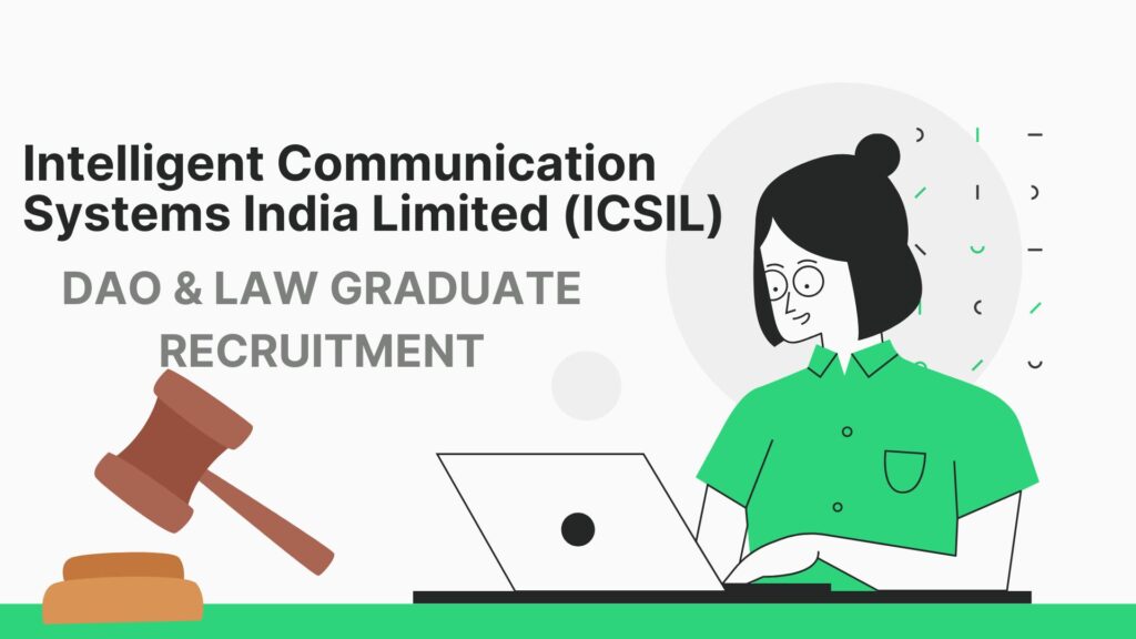 ICSIL RECRUITMENT