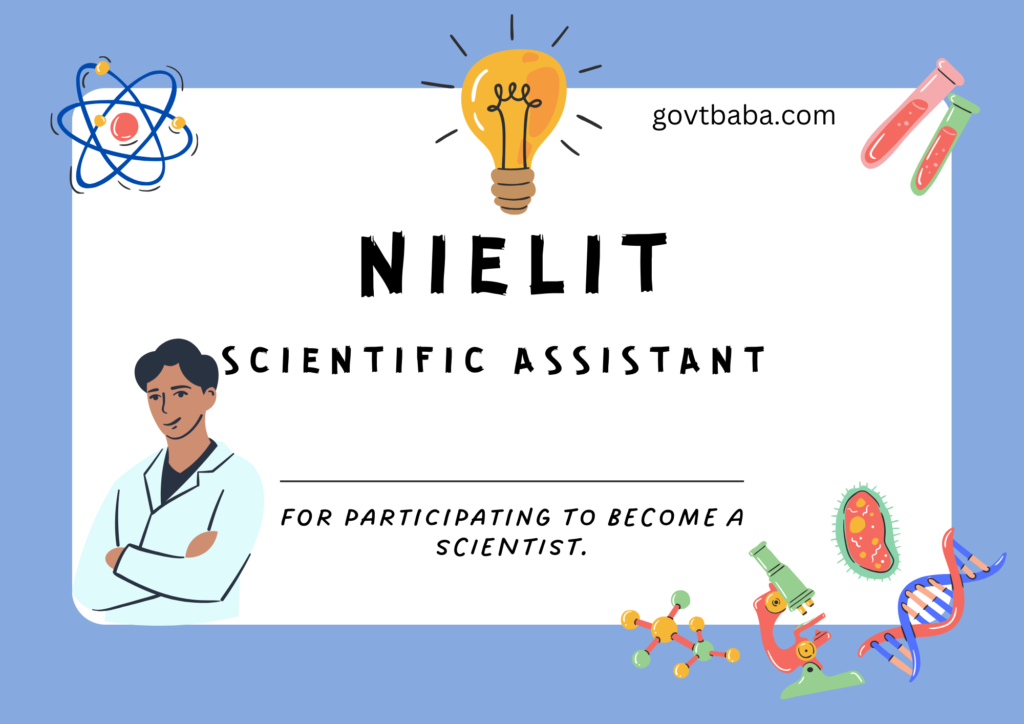 NEILIT SCIENTIFIC ASSISTANT RECRUITMENT 2025